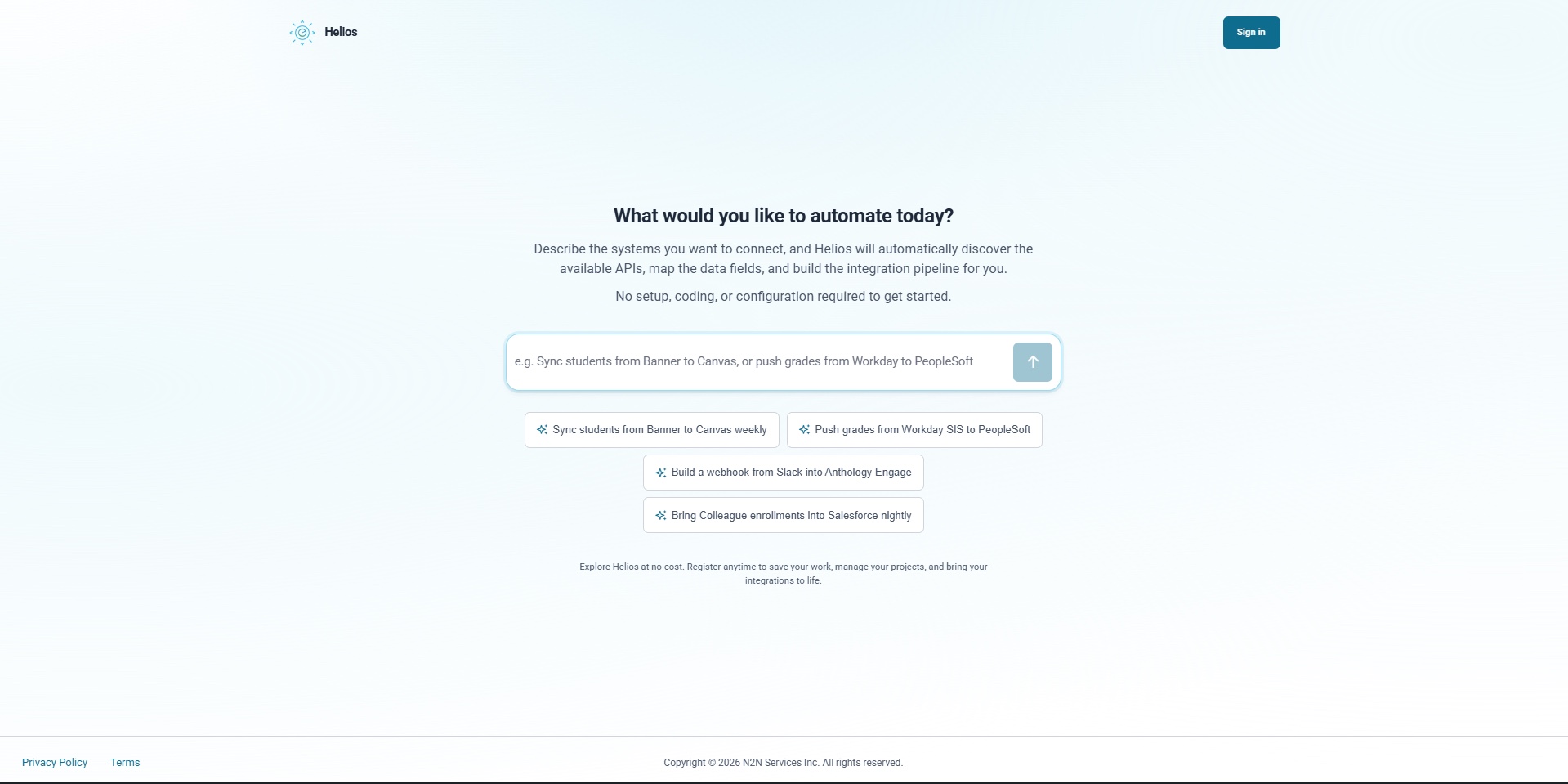 Helios guest landing page with the prompt "What would you like to automate today?" and four example automation suggestions.